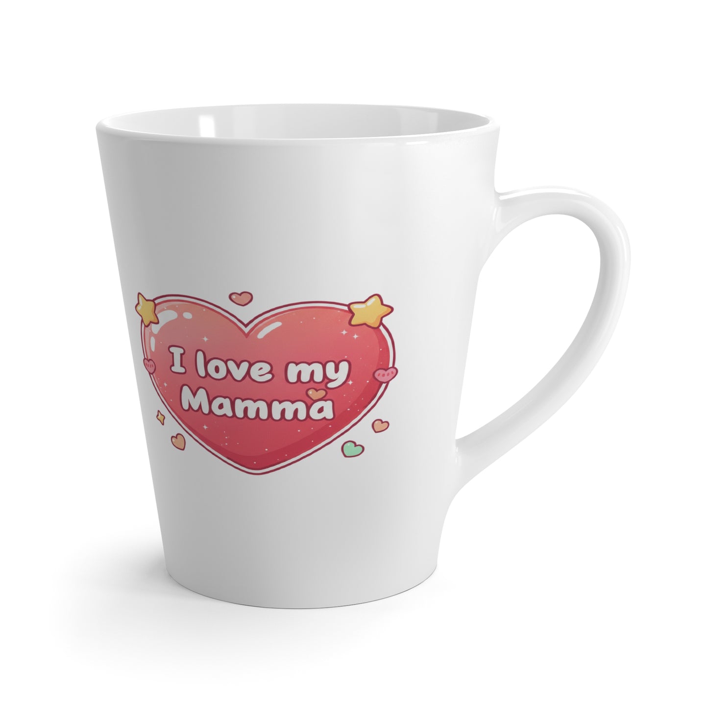 Latte Mug - "I Love My Mamma" Heart Mother's Day Coffee Mug