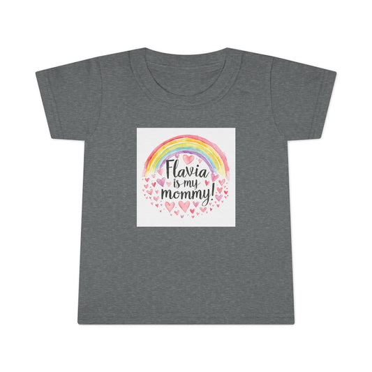 Toddler T-Shirt — "Flavia is my Mommy" Rainbow Heart Personalized Kids Tee